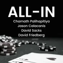 The All-In Podcast