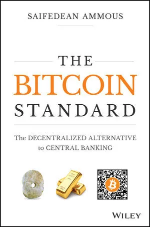 Cover of The Bitcoin Standard by Saifedean Ammous