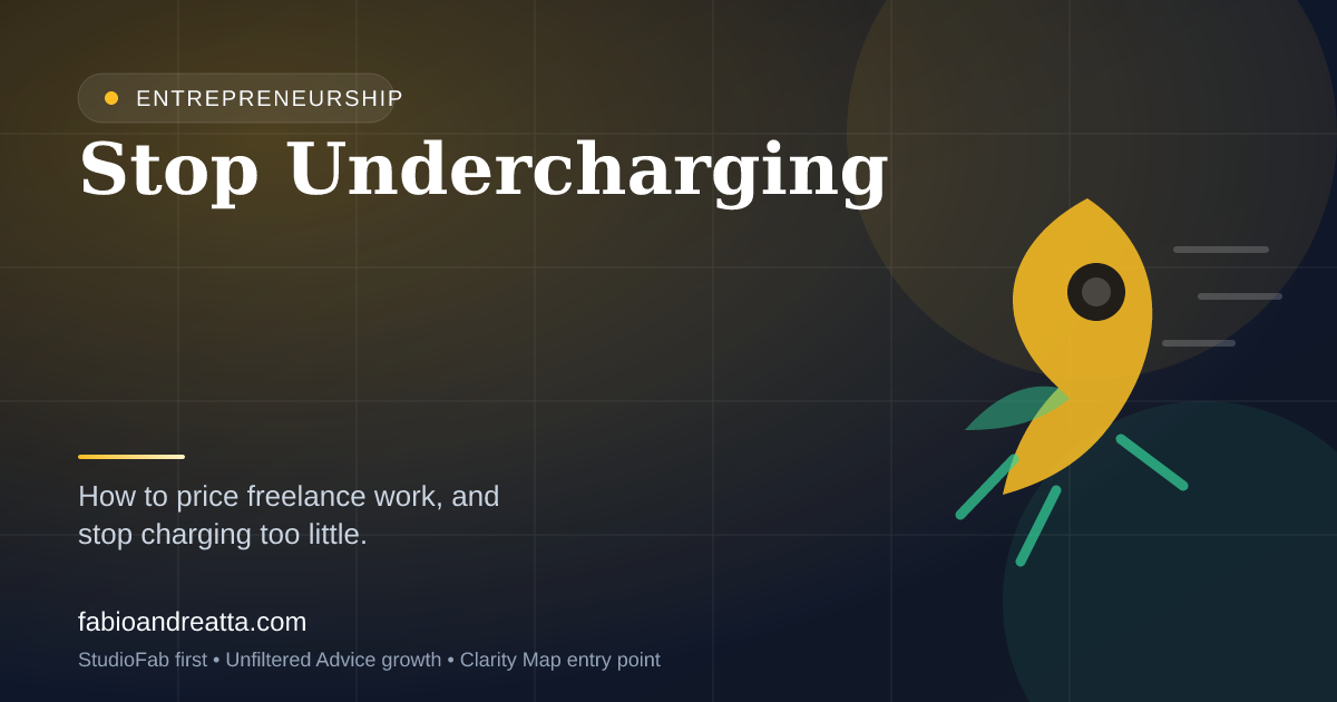 How to Price Your Freelance Work (And Why You're Charging Too Little) — by Fabio Andreatta